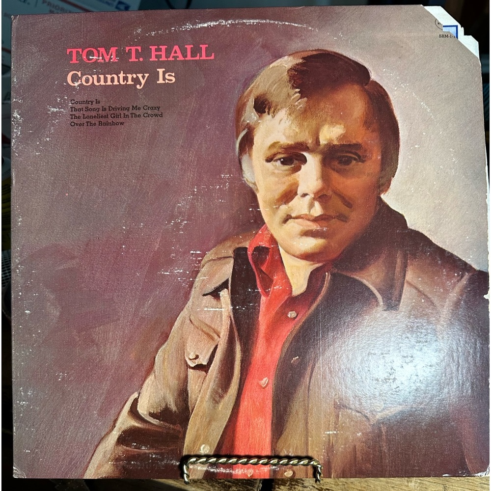 Tom Hall - 1974 - Country Is - vinyl record album